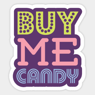 Buy Me Candy Sticker